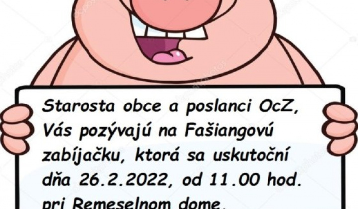 1. fotografia fotogalérie FAŠIANGOVÁ  ZABÍJAČKA – 26.2.2022 - foto